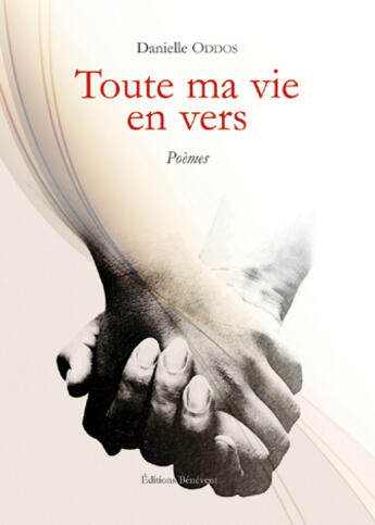 Couverture du livre « Toute Ma Vie En Vers » de Oddos aux éditions Benevent