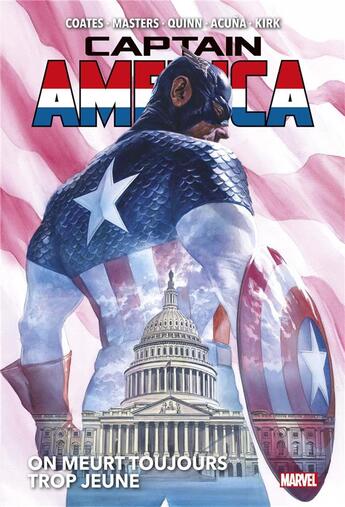 Couverture du livre « Captain America t.2 : on meurt toujours trop jeune » de Leonard Kirk et Jason Masters et Ta-Nehisi Coates et Bob Quinn aux éditions Panini
