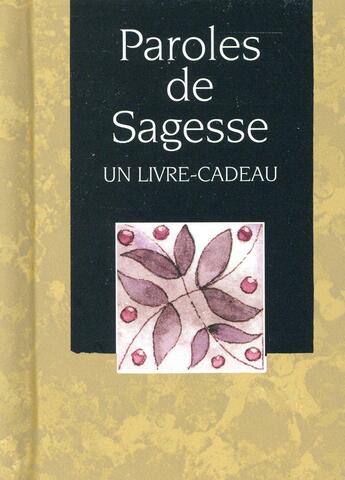 Couverture du livre « Paroles de sagesse » de Helen Exley aux éditions Exley