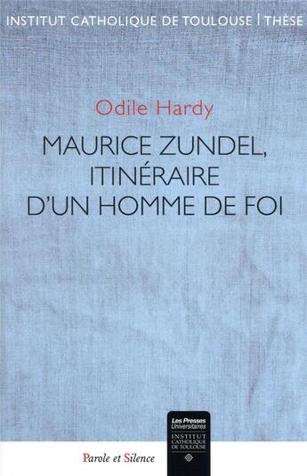 Couverture du livre « Au nom de la foi chrétienne Tome 2 ; Maurice Zundel apologète de la foi chrétienne » de Odile Hardy aux éditions Parole Et Silence