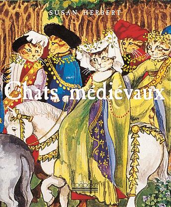 Couverture du livre « Chats medievaux » de Herbert Susan aux éditions Hoebeke