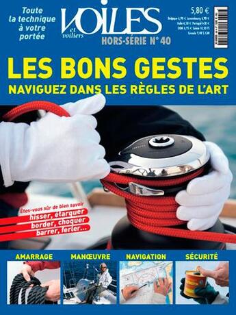 Couverture du livre « Les bons gestes (hs n 40) » de  aux éditions Voiles Et Voiliers