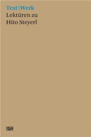 Couverture du livre « Text\werk lekturen zu hito steyerl » de Haberer Lilian aux éditions Hatje Cantz