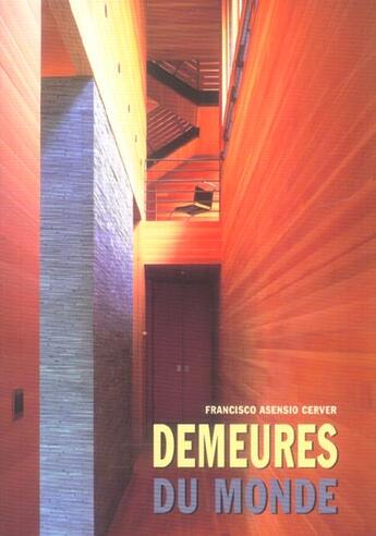 Couverture du livre « Demeures Du Monde » de Francisco Asensio Cerver aux éditions Konemann