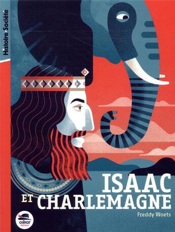 Couverture du livre « Isaac et Charlemagne » de Woets Freddy aux éditions Oskar