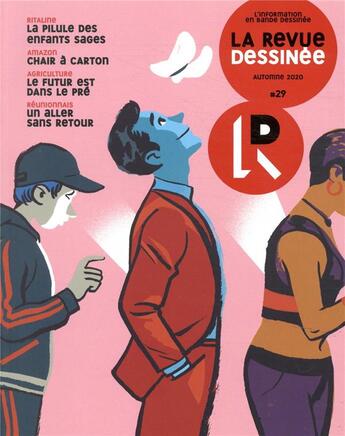 Couverture du livre « La revue dessinée n.29 ; automne 2020 » de La Revue Dessinee aux éditions La Revue Dessinee