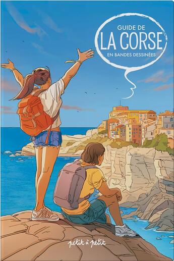 Couverture du livre « Guide de la Corse en bandes dessinées » de Delphine et Frederic Berthocchini aux éditions Petit A Petit