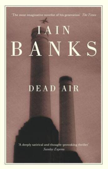 Couverture du livre « Dead Air » de Iain M. Banks aux éditions Little Brown Book Group Digital