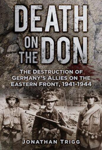 Couverture du livre « Death on the Don » de Trigg Jonathan aux éditions History Press Digital