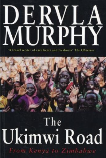 Couverture du livre « The Ukimwi Road » de Murphy Dervla aux éditions Overlook