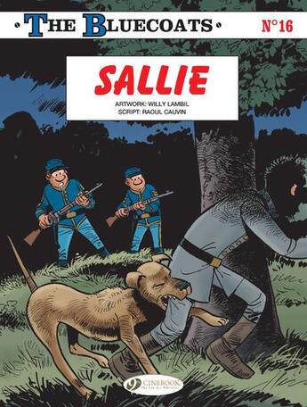 Couverture du livre « The Bluecoats t.16 : Sallie » de Raoul Cauvin et Willy Lambil aux éditions Cinebook