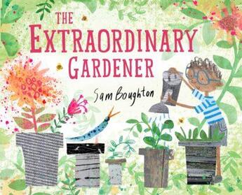 Couverture du livre « The extraordinary gardener (paperback) » de Sam Boughton aux éditions Tate Gallery