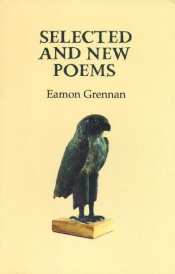 Couverture du livre « Selected and New Poems » de Grennan Eamon aux éditions Gallery Press