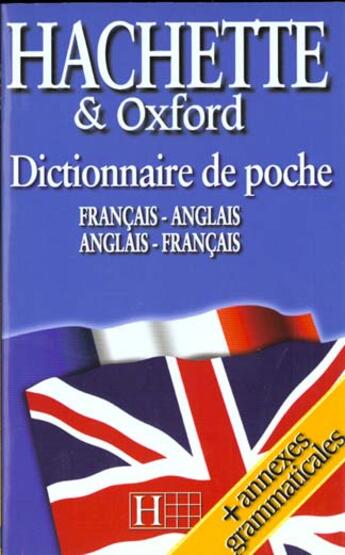 Couverture du livre « Dictionnaire Hachette Oxforf ; Anglais-Francais Francais-Anglais » de Hachette Education aux éditions Hachette Education