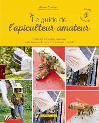 Couverture du livre « Le guide de l'apiculteur amateur » de  aux éditions Larousse