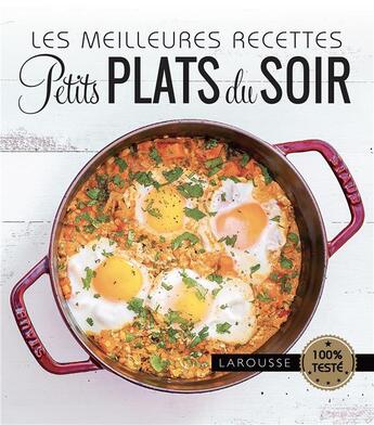 Couverture du livre « Petits plats du soir » de  aux éditions Larousse