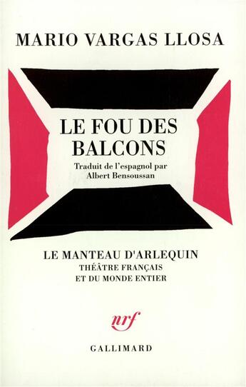 Couverture du livre « Le fou des balcons » de Mario Vargas Llosa aux éditions Gallimard
