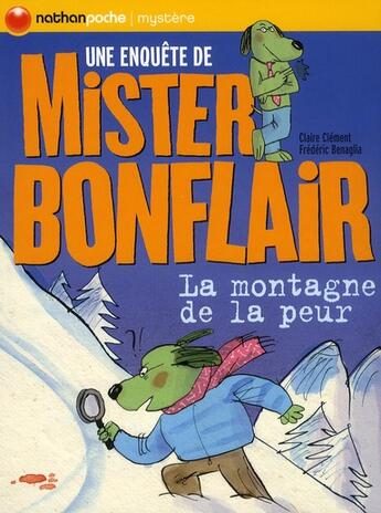 Couverture du livre « La montagne de la peur » de Frederic Benaglia et Claire Clement aux éditions Nathan