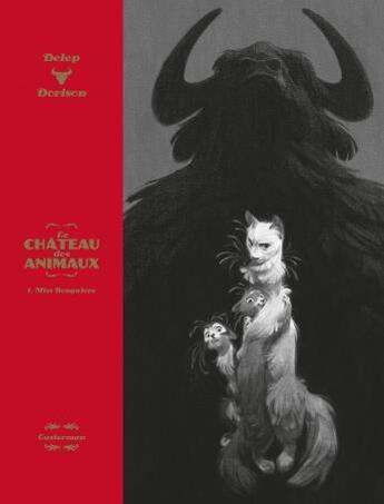 Couverture du livre « Le château des animaux t.1 ; Miss Bengalore » de Xavier Dorison et Felix Delep aux éditions Casterman