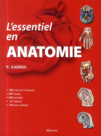 Couverture du livre « L'essentiel en anatomie » de Pierre Kamina aux éditions Maloine
