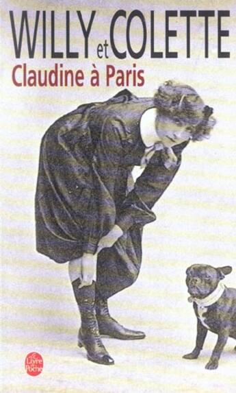 Couverture du livre « Claudine à Paris » de Colette et Willy aux éditions Le Livre De Poche