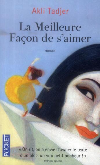 Couverture du livre « La meilleure façon de s'aimer » de Akli Tadjer aux éditions Pocket