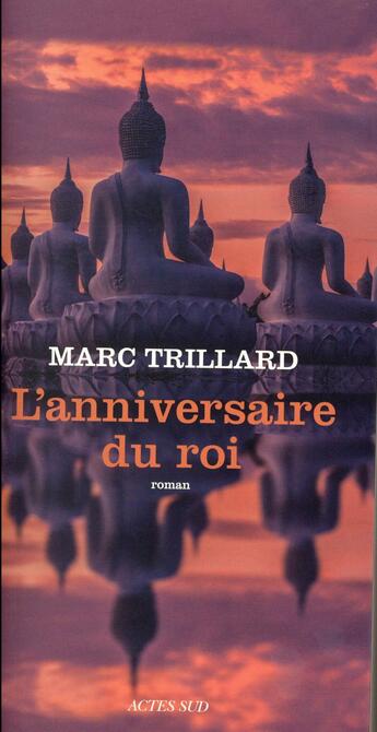 Couverture du livre « L'anniversaire du roi » de Marc Trillard aux éditions Actes Sud