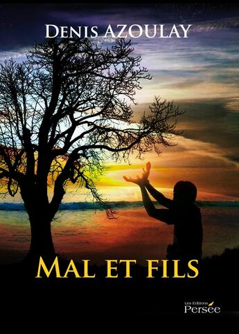 Couverture du livre « Mal et fils » de Denis Azoulay aux éditions Persee