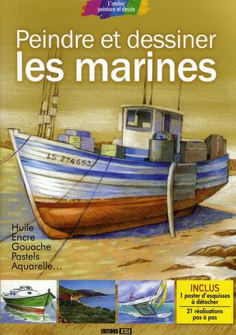 Couverture du livre « Peindre et dessiner les marines » de Brozinska Anastas. aux éditions Editions Esi