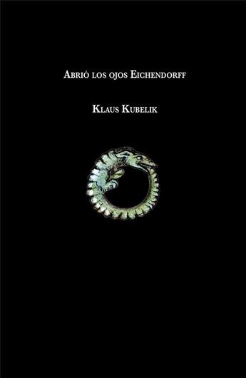 Couverture du livre « Abrió los ojos Eichendorff » de Kubelik Klaus aux éditions Orbis Tertius