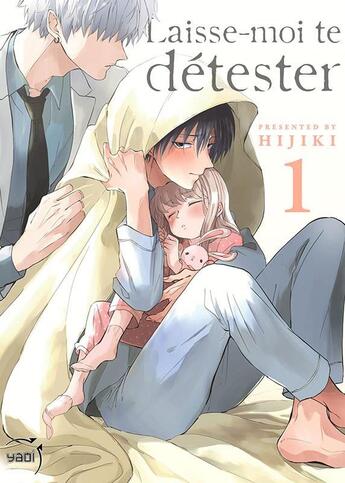 Couverture du livre « Laisse-moi te détester Tome 1 » de Hijiki aux éditions Taifu Comics