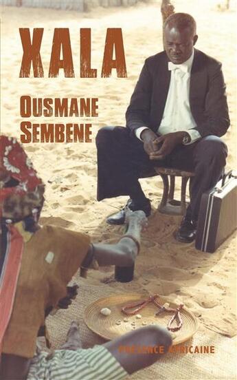 Couverture du livre « Xala » de Ousmane Sembene aux éditions Presence Africaine