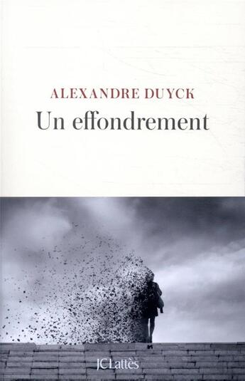 Couverture du livre « Un effondrement » de Alexandre Duyck aux éditions Lattes