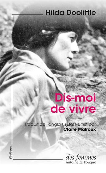 Couverture du livre « Dis-moi de vivre » de Hilda Doolittle aux éditions Des Femmes