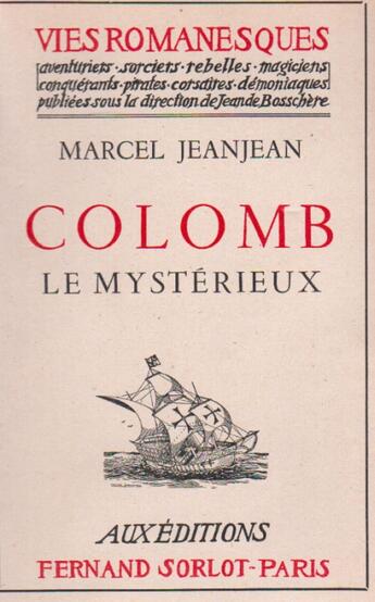 Couverture du livre « Colomb le mystérieux » de Marcel Jeanjean aux éditions Nel