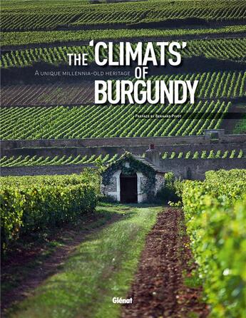 Couverture du livre « Climats du vignoble de Bourgogne - GB » de Collectif/Pivot aux éditions Glenat