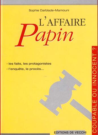 Couverture du livre « L'affaire papon » de Sophie Darblade aux éditions De Vecchi