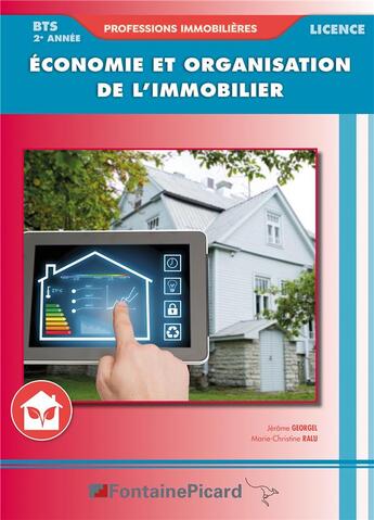 Couverture du livre « Eco et org. de l'immobilier les problematiques autour du logement bts prof. immobilieres/licence 2e » de Georgel-Ralu aux éditions Fontaine Picard