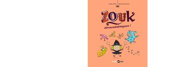 Couverture du livre « Zouk Tome 15 : abracadablagues ! » de Serge Bloch et Nicolas Hubesch aux éditions Bd Kids