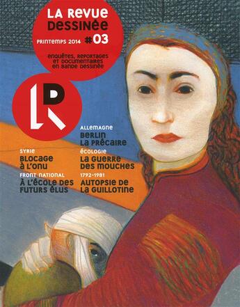 Couverture du livre « La revue dessinée n.3 ; printemps 2014 » de La Revue Dessinee aux éditions La Revue Dessinee