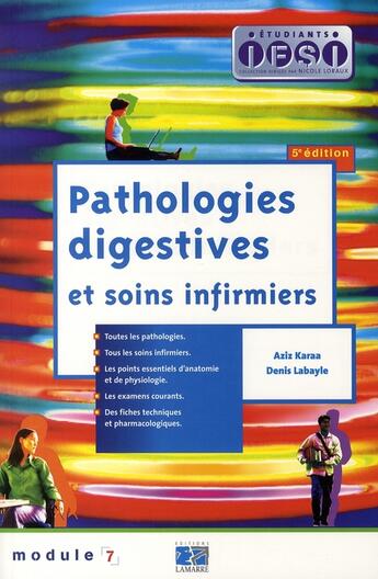 Couverture du livre « Pathologies digestives et soins infirmiers 5e edition » de Karra Aziz aux éditions Lamarre