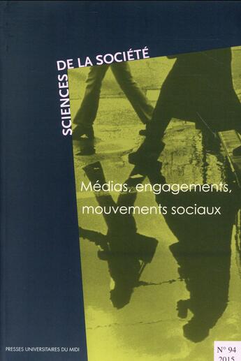 Couverture du livre « Médias, engagements, mouvements sociaux » de Jean-Louis Darreon aux éditions Pu Du Midi