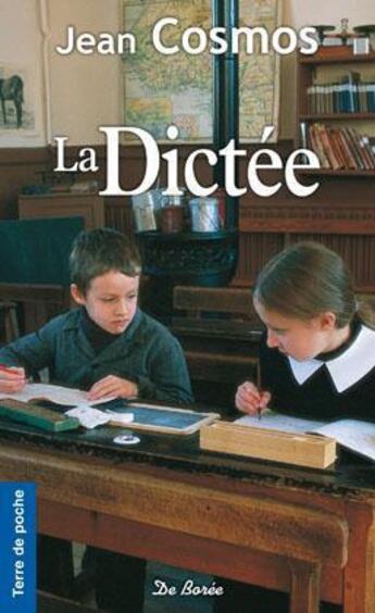 Couverture du livre « Dictee (la) » de Cosmos J aux éditions De Boree