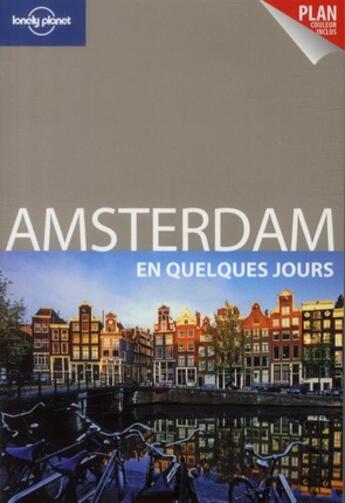 Couverture du livre « Amsterdam en quelques jours (2e édition) » de Zora O'Neill aux éditions Lonely Planet France