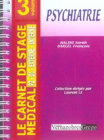 Couverture du livre « Psychiatrie » de Sarah Halini et Francois Darlel aux éditions Vernazobres Grego