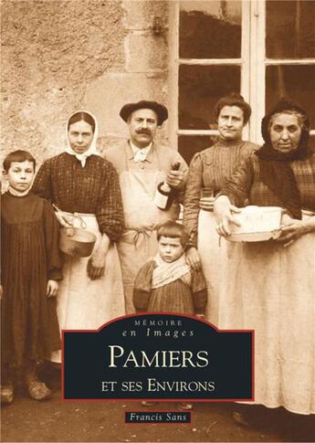 Couverture du livre « Pamiers et ses environs » de Francis Sans aux éditions Editions Sutton