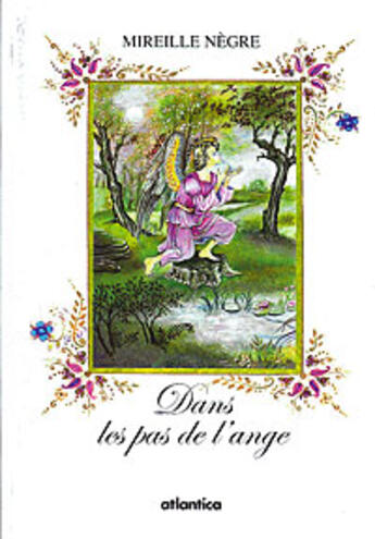 Couverture du livre « Dans les pas de l'ange » de Mireille Negre aux éditions Atlantica