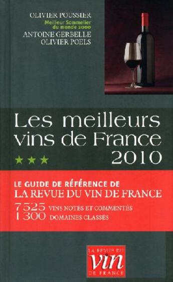 Couverture du livre « Les meilleurs vins de france 2010 » de Poussier/Gerbelle aux éditions Revue Du Vin De France