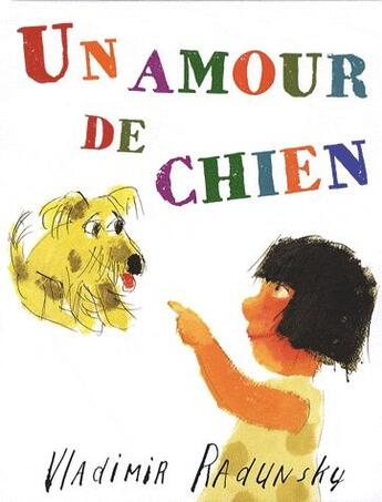 Couverture du livre « Un amour de chien » de Vladimir Radunsky aux éditions Circonflexe