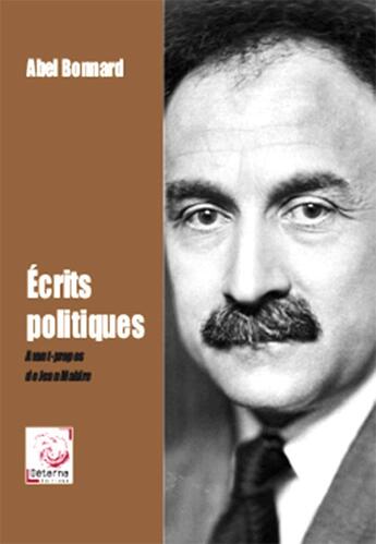 Couverture du livre « Ecrits politiques » de Abel Bonnard aux éditions Deterna